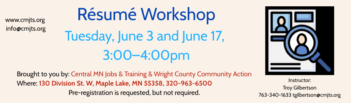 Resume Workshop. CLICK HERE TO FOR MORE INFORMATION.